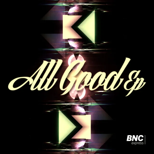 All Good - Nerve Remix