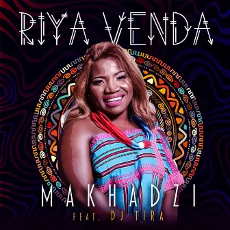 Riya Venda by Makhadzi