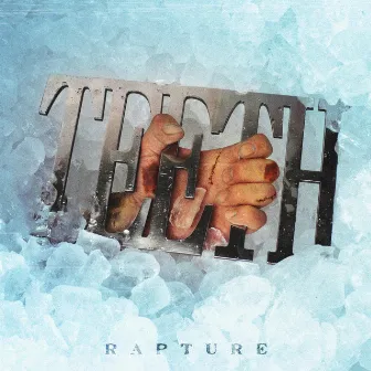 Rapture by Teeth