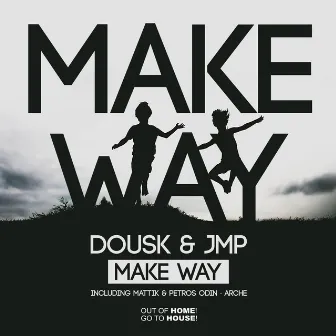 Make Way by JMP