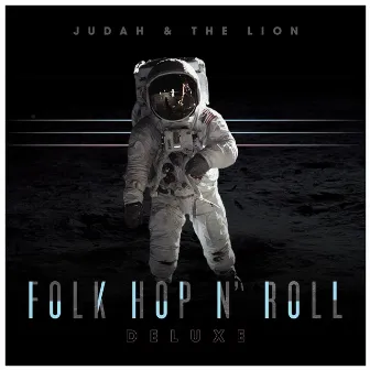 Folk Hop n' Roll (Deluxe) by Judah & the Lion