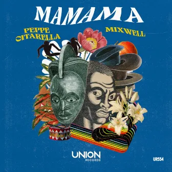 MAMAMA by Mixwell