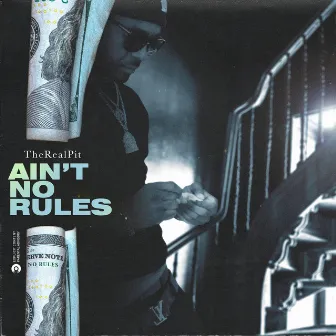 Ain't No Rules by TheRealPIT