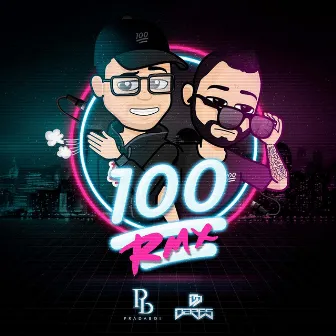 100 (Remix) by Dares