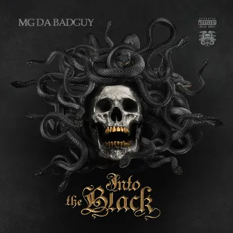 Into the Black by MG Da Badguy