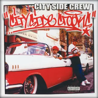 City Side Crooks by City Side Crew