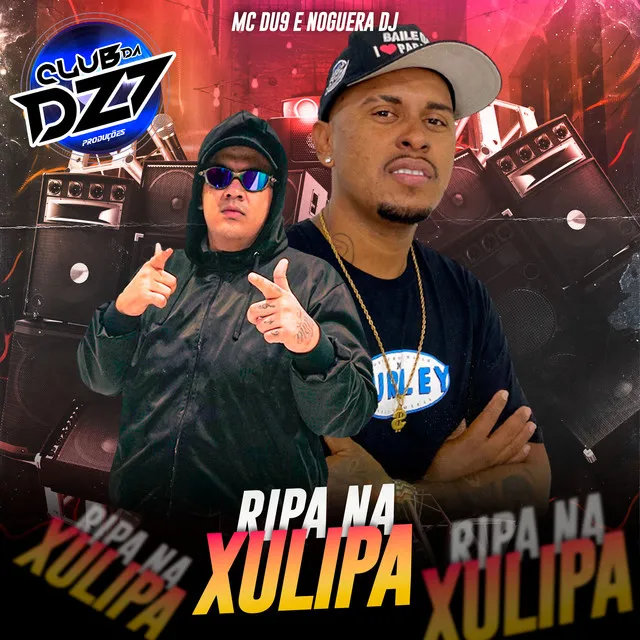 RIPA NA XULIPA