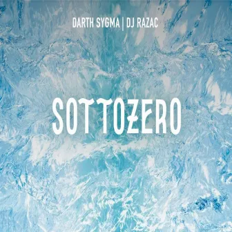 Sottozero by Darth Sygma