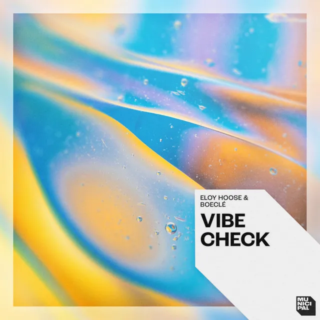 Vibe Check - Extended Mix