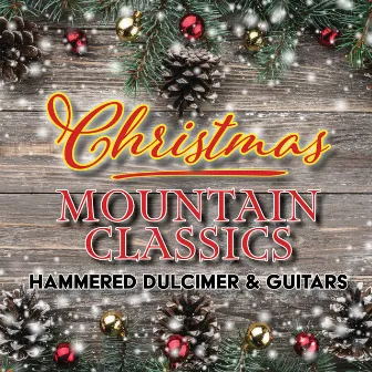 Christmas Mountain Classics by Stan Hitchcock