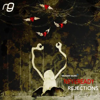 Rejections LP by Neveready