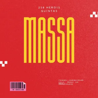 Ma$$a by 258 Herois