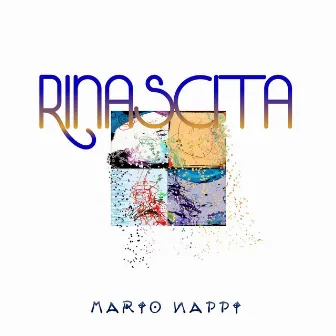 Rinascita by Mario Nappi