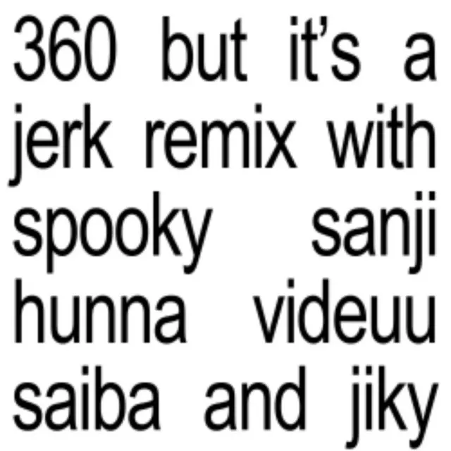 360 remix