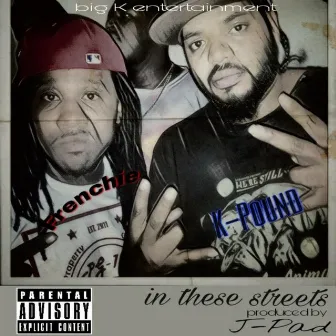 In Dese Streets by K-Pound