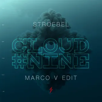 Cloud Nine (Marco V Edit) by STROEBEL