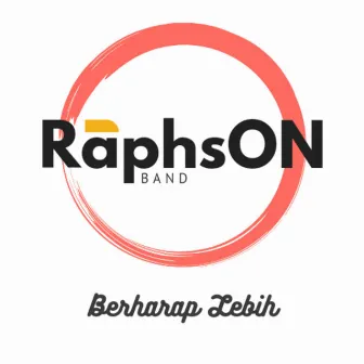 Berharap Lebih by Raphson