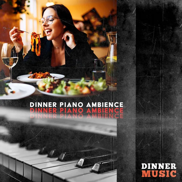 Dinner Piano Ambience