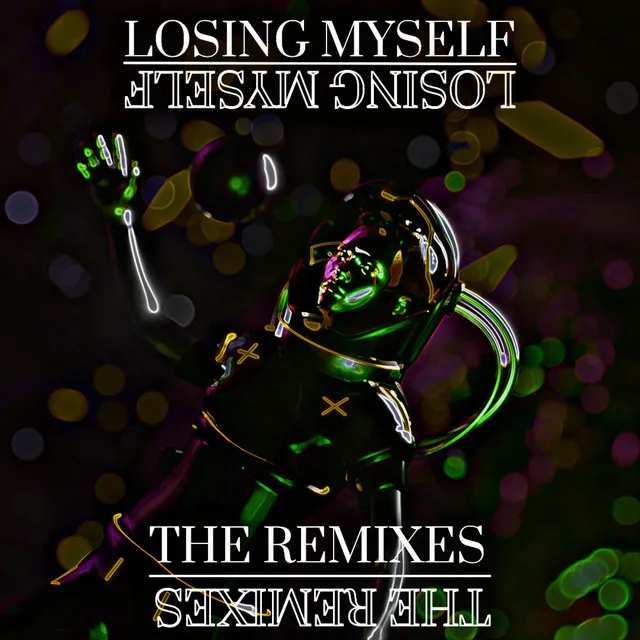 Losing Myself (Remixes)