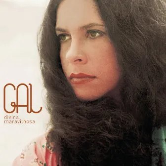 Divina, Maravilhosa by Gal Costa