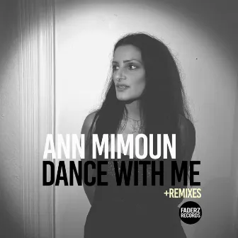 Dance with Me by Ann Mimoun