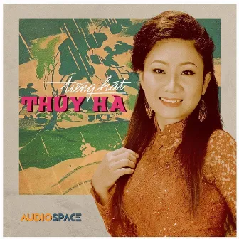 Tiếng hát Thúy Hà Vol.1 by Thúy Hà