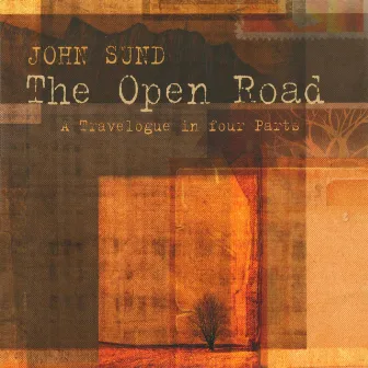 The Open Road by John Sund