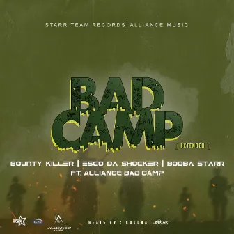 Bad Camp by Esco Da Shocker