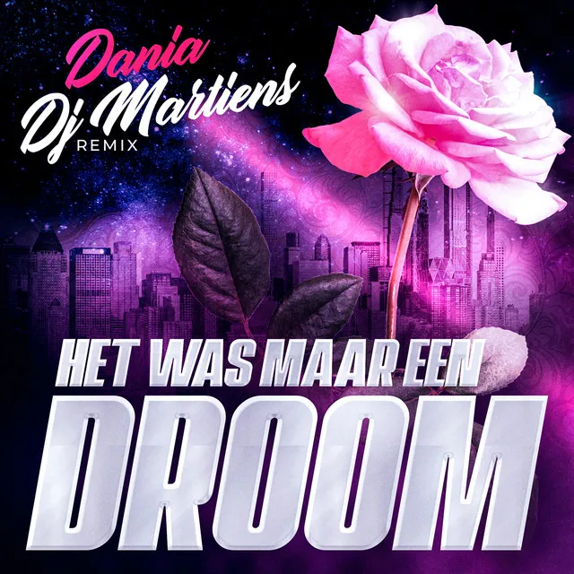 Het was maar een droom - DJ Martiens Original Mix