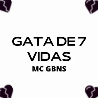 Gata de 7 Vidas by MC GBNS