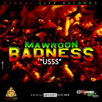 Mawroon Badness by Global Life Records