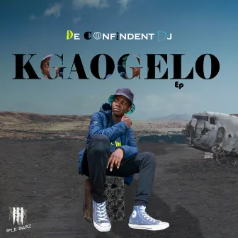 Kgaogelo by De Confindent DJ