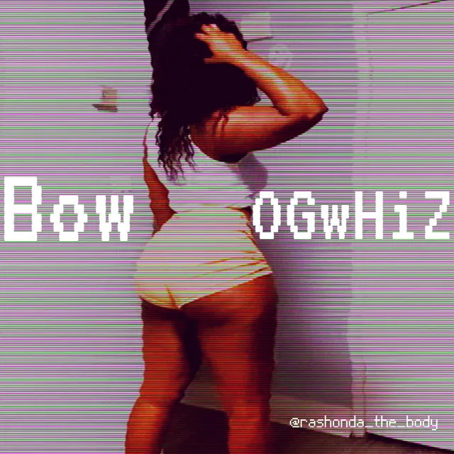 Bow - Radio Edit