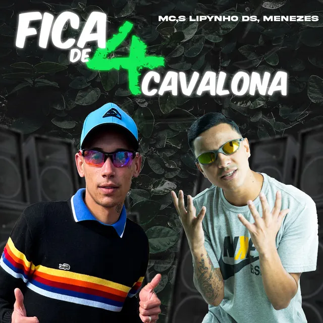 Fica de 4 Cavalona