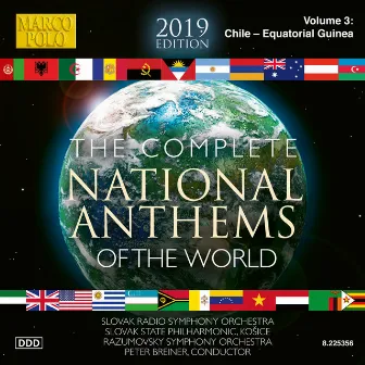 The Complete National Anthems of the World, Vol. 3: Chile to Equatorial Guinea (2013 Edition) by Unknown Artist