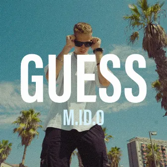 GUESS by M.ID.O