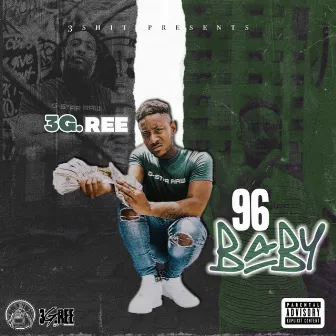 96 Baby by 3G.Ree