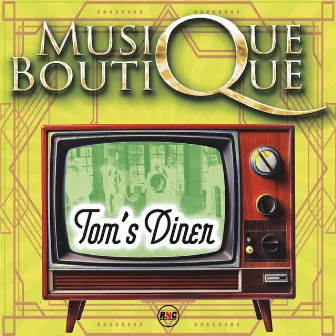 Tom's Diner by Musique Boutique