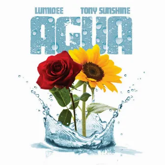 Agua by Tony Sunshine