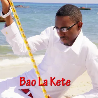 Bao La Kete by A.T.