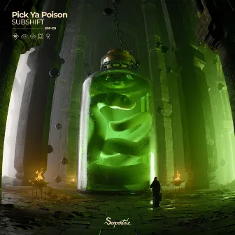 Pick Ya Poison by SUBSHIFT