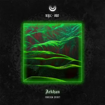 Foreign Spirit by ARKHAN