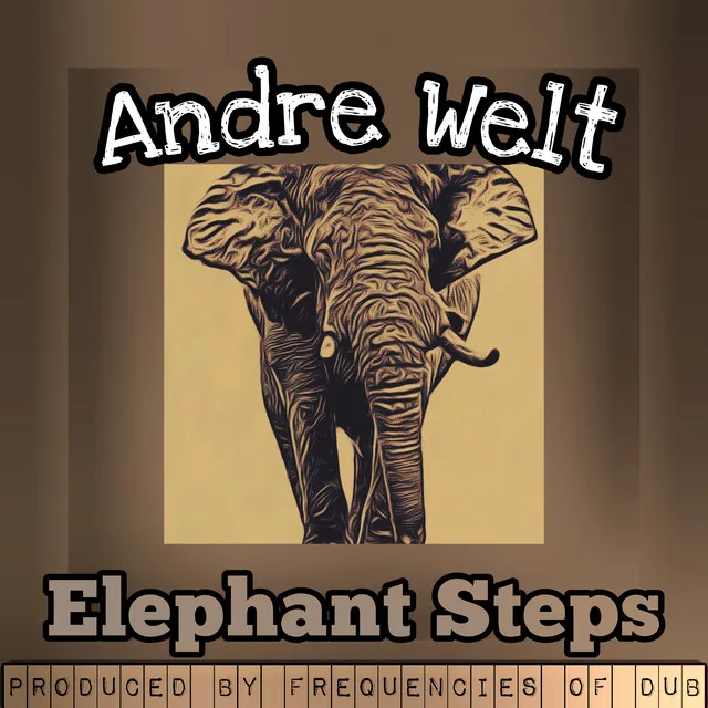 Elephant Steps