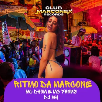 Ritmo da Marcone by Mc Yanks