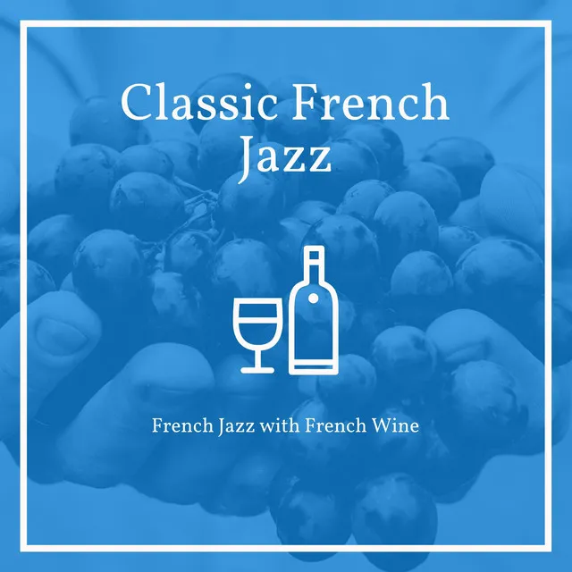 Classic French Jazz