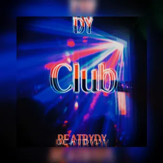 Club by BEATBYDY