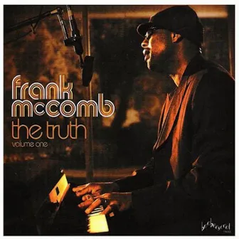 The Truth, Vol. 1 by Frank Mccomb