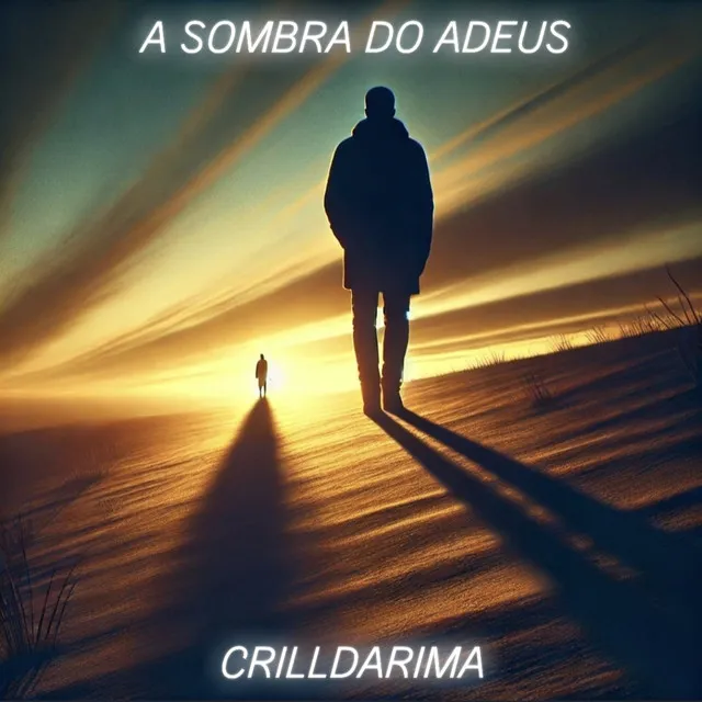 A SOMBRA DO ADEUS