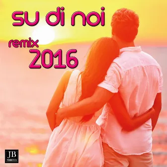 Su di noi (Dance Remix 2016) by Erika