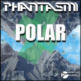 Polar by Phantasm